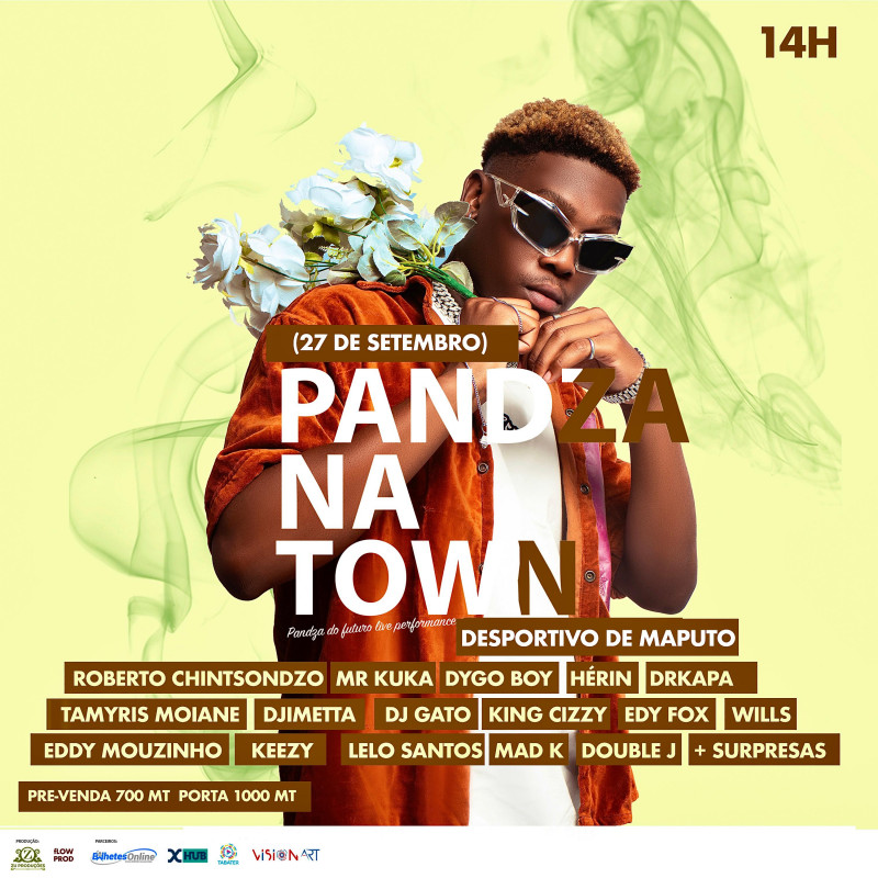 PANDZA NA TOWN - MAPUTO 2025